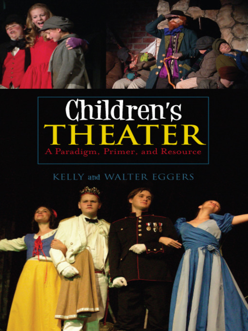 Title details for Children's Theater by Kelly Eggers - Available